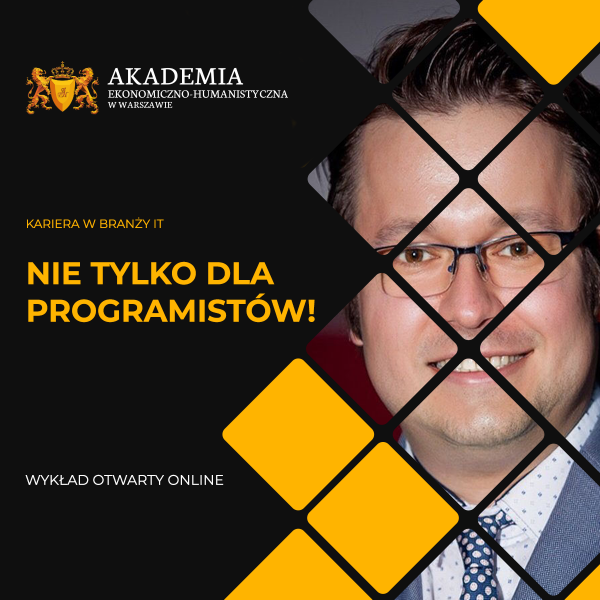 Wykład otwarty online dr. Krzysztofa Rychlickiego-Kiciora „Kariera w branży IT – nie tylko dla programistów!”