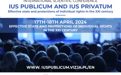 International Scientific Conference “IUS Publicum and IUS Privatum”