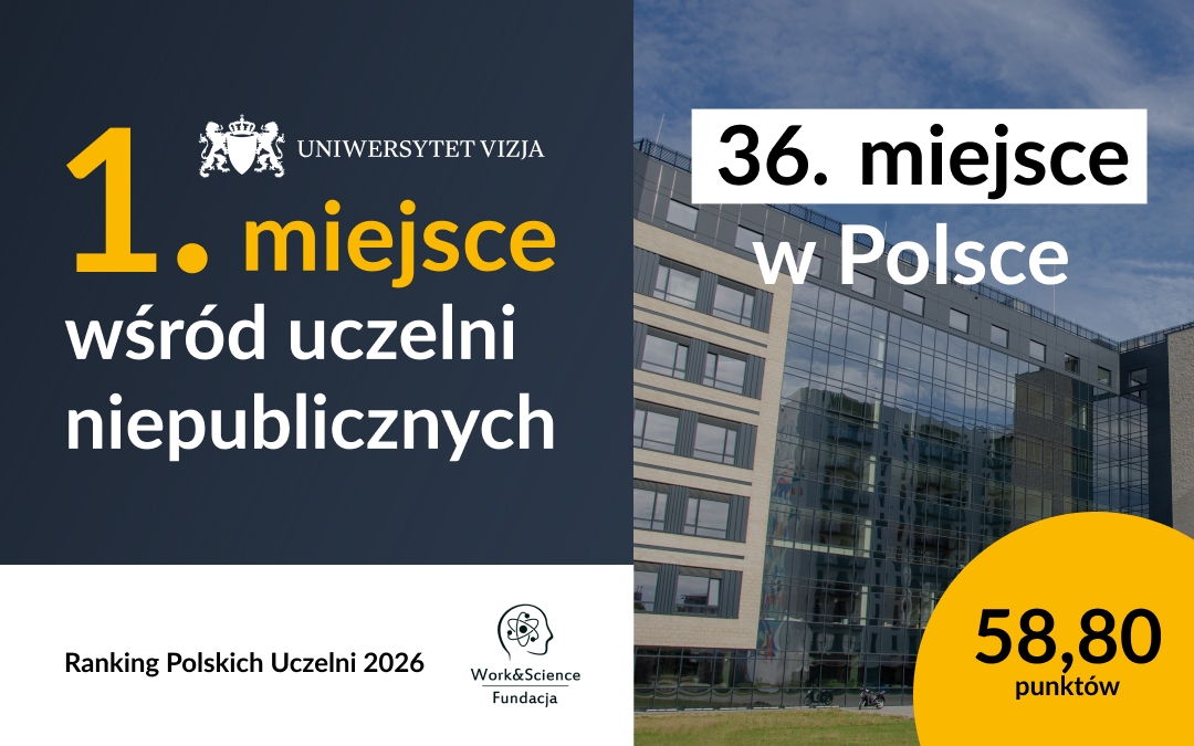 Uniwersytet VIZJA liderem wśród uczelni niepublicznych w Rankingu Polskich Uczelni 2026