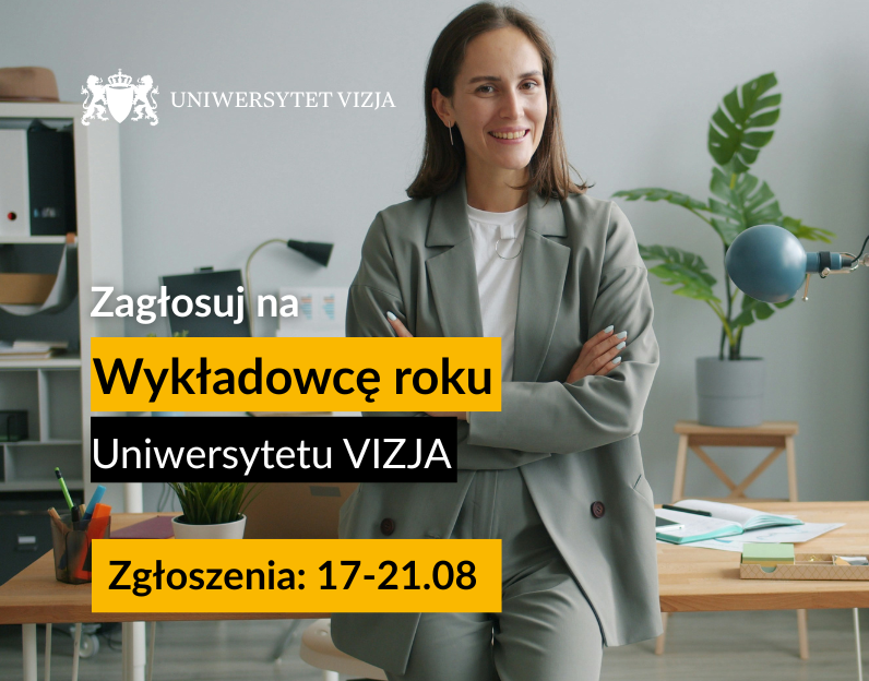 Rusza trzecia edycja Plebiscytu na Wykładowcę Roku Uniwersytetu VIZJA