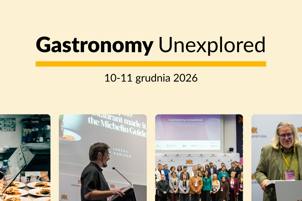Od nauki do kuchni przyszłości – konferencja Gastronomy Unexplored na Uniwersytecie VIZJA